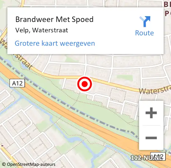 Locatie op kaart van de 112 melding: Brandweer Met Spoed Naar Velp, Waterstraat op 11 mei 2023 07:46