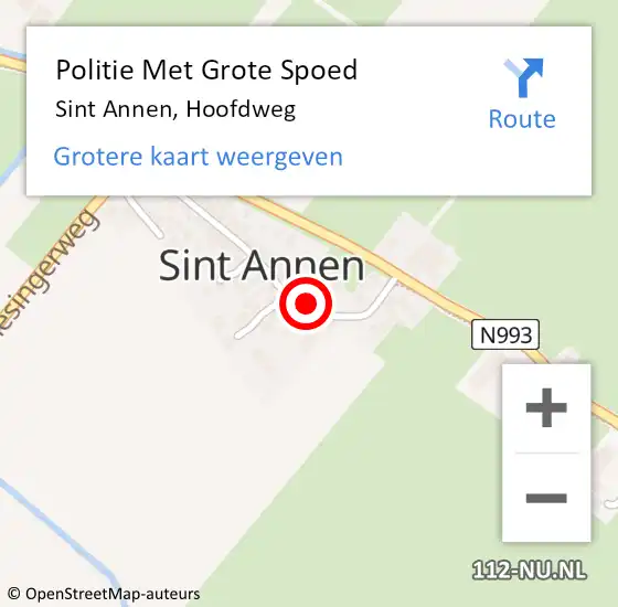 Locatie op kaart van de 112 melding: Politie Met Grote Spoed Naar Sint Annen, Hoofdweg op 14 mei 2023 12:33