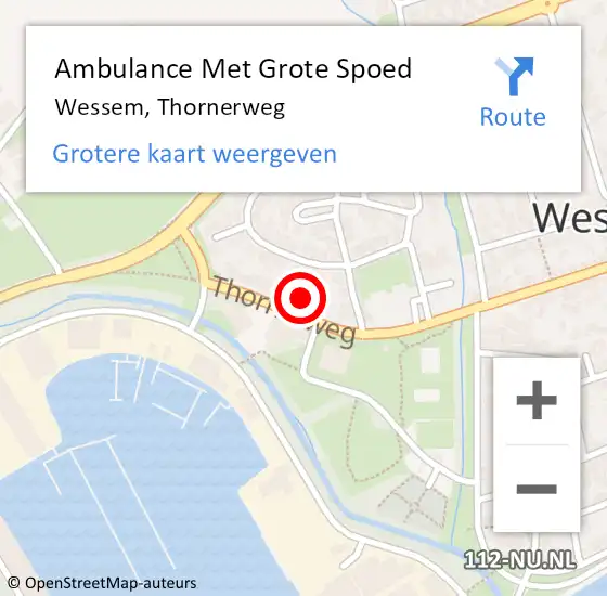 Locatie op kaart van de 112 melding: Ambulance Met Grote Spoed Naar Wessem, Thornerweg op 18 mei 2023 17:30