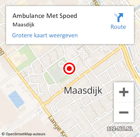 Locatie op kaart van de 112 melding: Ambulance Met Spoed Naar Maasdijk op 20 mei 2023 12:55