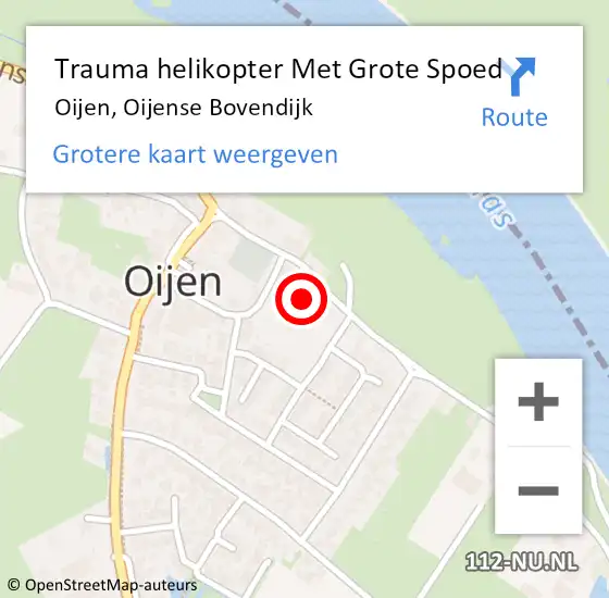 Locatie op kaart van de 112 melding: Trauma helikopter Met Grote Spoed Naar Oijen, Oijense Bovendijk op 22 mei 2023 09:09
