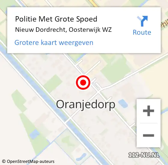 Locatie op kaart van de 112 melding: Politie Met Grote Spoed Naar Nieuw Dordrecht, Oosterwijk WZ op 25 mei 2023 00:23