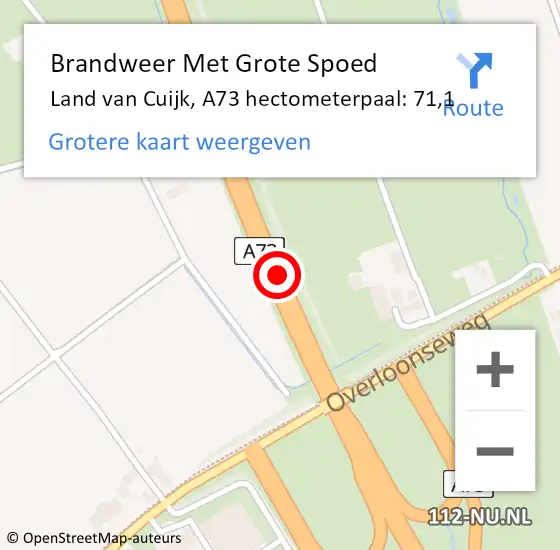 Locatie op kaart van de 112 melding: Brandweer Met Grote Spoed Naar Land van Cuijk, A73 hectometerpaal: 71,1 op 26 mei 2023 18:44