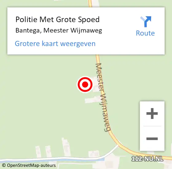 Locatie op kaart van de 112 melding: Politie Met Grote Spoed Naar Bantega, Meester Wijmaweg op 27 mei 2023 21:36
