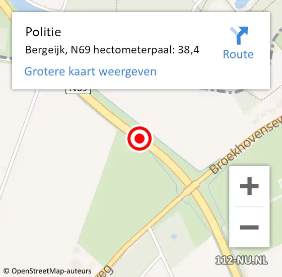 Locatie op kaart van de 112 melding: Politie Bergeijk, N69 hectometerpaal: 38,4 op 30 mei 2023 07:16