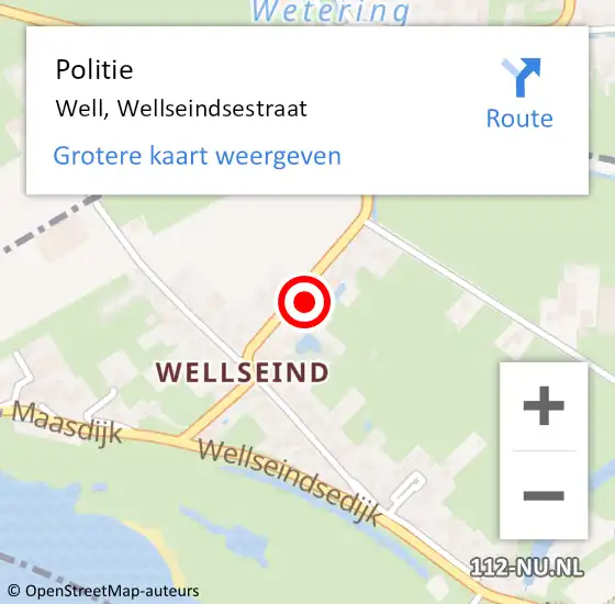 Locatie op kaart van de 112 melding: Politie Well, Wellseindsestraat op 12 juni 2023 16:56