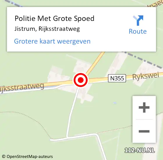 Locatie op kaart van de 112 melding: Politie Met Grote Spoed Naar Jistrum, Rijksstraatweg op 13 juni 2023 22:07