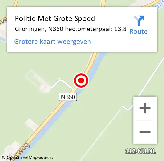Locatie op kaart van de 112 melding: Politie Met Grote Spoed Naar Groningen, N360 hectometerpaal: 13,8 op 15 juni 2023 06:28