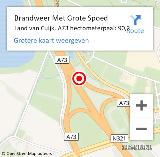 Locatie op kaart van de 112 melding: Brandweer Met Grote Spoed Naar Land van Cuijk, A73 hectometerpaal: 90,2 op 15 juni 2023 07:58