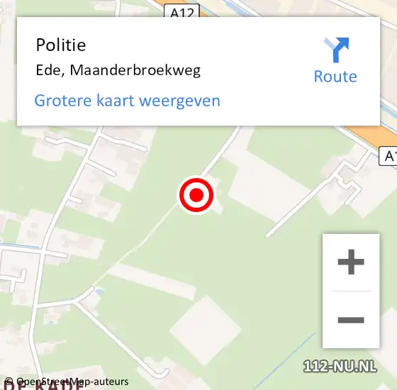 Locatie op kaart van de 112 melding: Politie Ede, Maanderbroekweg op 16 juni 2023 10:00