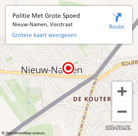 Locatie op kaart van de 112 melding: Politie Met Grote Spoed Naar Nieuw-Namen, Vosstraat op 17 juni 2023 02:20