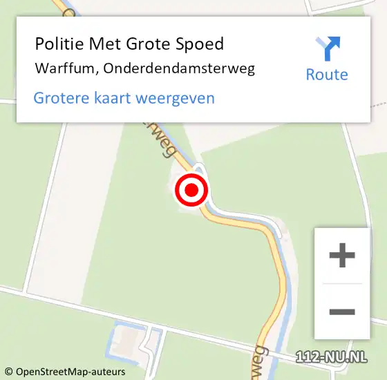 Locatie op kaart van de 112 melding: Politie Met Grote Spoed Naar Warffum, Onderdendamsterweg op 20 juni 2023 15:48