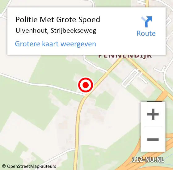 Locatie op kaart van de 112 melding: Politie Met Grote Spoed Naar Ulvenhout, Strijbeekseweg op 25 juni 2023 00:11