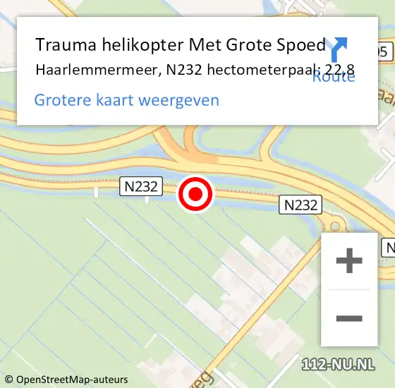 Locatie op kaart van de 112 melding: Trauma helikopter Met Grote Spoed Naar Haarlemmermeer, N232 hectometerpaal: 22,8 op 25 juni 2023 09:19