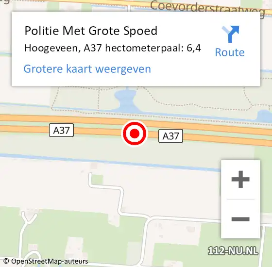 Locatie op kaart van de 112 melding: Politie Met Grote Spoed Naar Hoogeveen, A37 hectometerpaal: 6,4 op 27 juni 2023 11:26