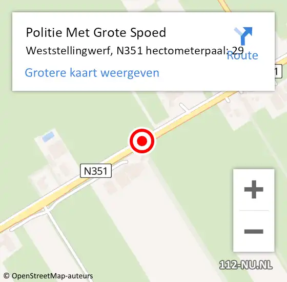 Locatie op kaart van de 112 melding: Politie Met Grote Spoed Naar Weststellingwerf, N351 hectometerpaal: 29 op 9 juli 2023 14:49
