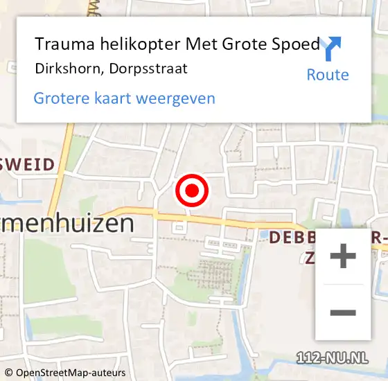 Locatie op kaart van de 112 melding: Trauma helikopter Met Grote Spoed Naar Dirkshorn, Dorpsstraat op 15 juli 2023 15:40