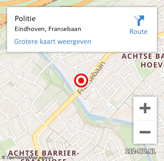 Locatie op kaart van de 112 melding: Politie Eindhoven, Fransebaan op 15 juli 2023 22:31