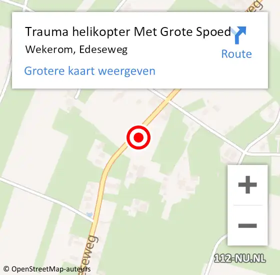 Locatie op kaart van de 112 melding: Trauma helikopter Met Grote Spoed Naar Wekerom, Edeseweg op 18 juli 2023 17:33