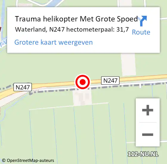 Locatie op kaart van de 112 melding: Trauma helikopter Met Grote Spoed Naar Waterland, N247 hectometerpaal: 31,7 op 19 juli 2023 13:02