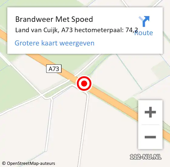 Locatie op kaart van de 112 melding: Brandweer Met Spoed Naar Land van Cuijk, A73 hectometerpaal: 74,2 op 20 juli 2023 16:28