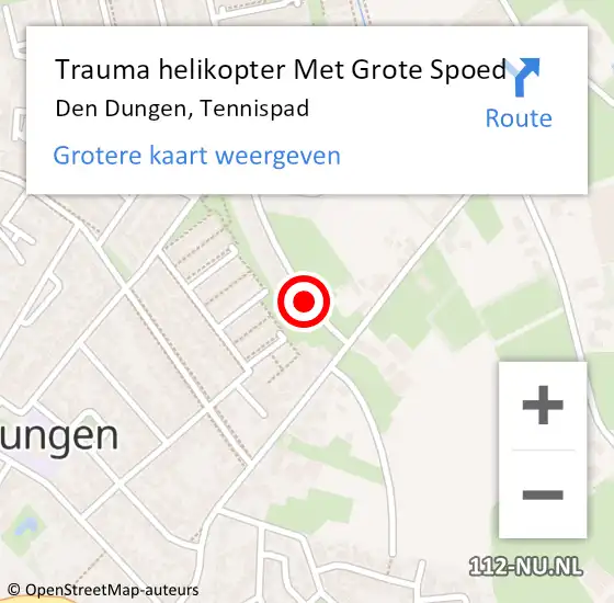 Locatie op kaart van de 112 melding: Trauma helikopter Met Grote Spoed Naar Den Dungen, Tennispad op 22 juli 2023 10:50