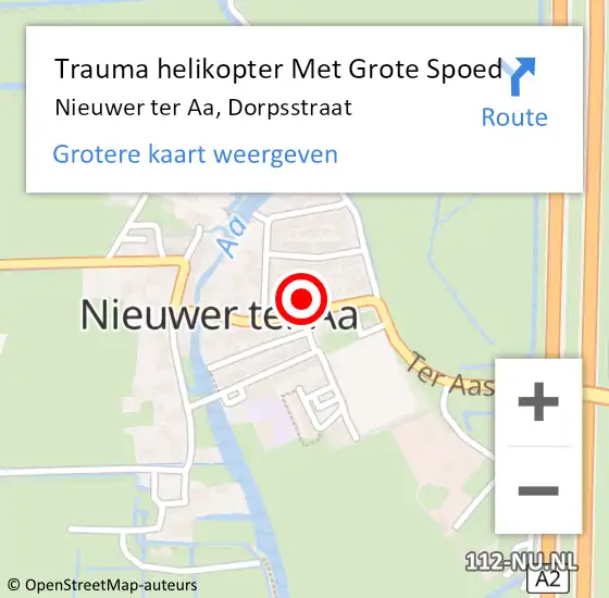 Locatie op kaart van de 112 melding: Trauma helikopter Met Grote Spoed Naar Nieuwer ter Aa, Dorpsstraat op 24 juli 2023 18:25