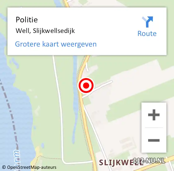 Locatie op kaart van de 112 melding: Politie Well, Slijkwellsedijk op 27 juli 2023 14:53
