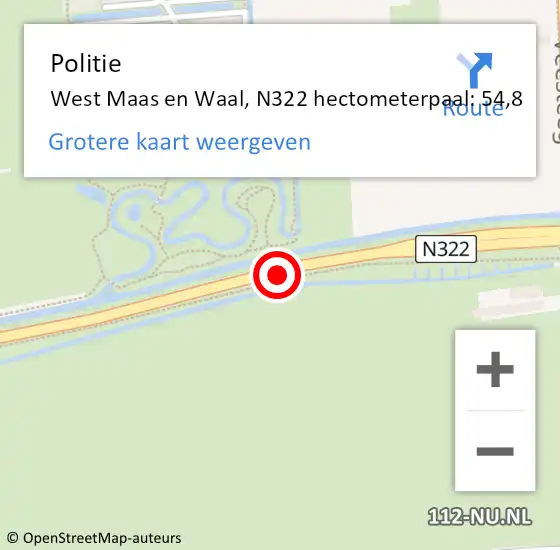 Locatie op kaart van de 112 melding: Politie West Maas en Waal, N322 hectometerpaal: 54,8 op 28 juli 2023 06:27
