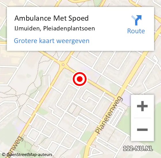 Locatie op kaart van de 112 melding: Ambulance Met Spoed Naar IJmuiden, Pleiadenplantsoen op 28 juli 2023 18:27
