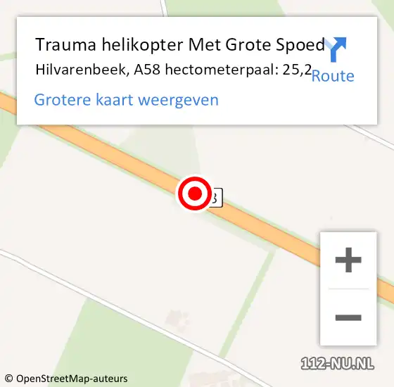 Locatie op kaart van de 112 melding: Trauma helikopter Met Grote Spoed Naar Hilvarenbeek, A58 hectometerpaal: 25,2 op 30 juli 2023 06:17