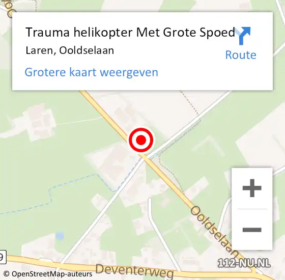 Locatie op kaart van de 112 melding: Trauma helikopter Met Grote Spoed Naar Laren, Ooldselaan op 30 juli 2023 23:22