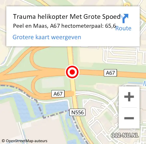 Locatie op kaart van de 112 melding: Trauma helikopter Met Grote Spoed Naar Peel en Maas, A67 hectometerpaal: 65,6 op 3 augustus 2023 19:02