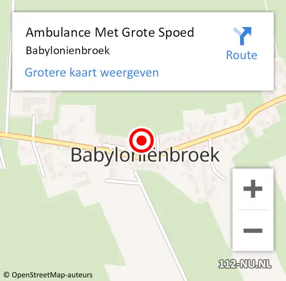 Locatie op kaart van de 112 melding: Ambulance Met Grote Spoed Naar Babyloniënbroek op 7 augustus 2023 23:49