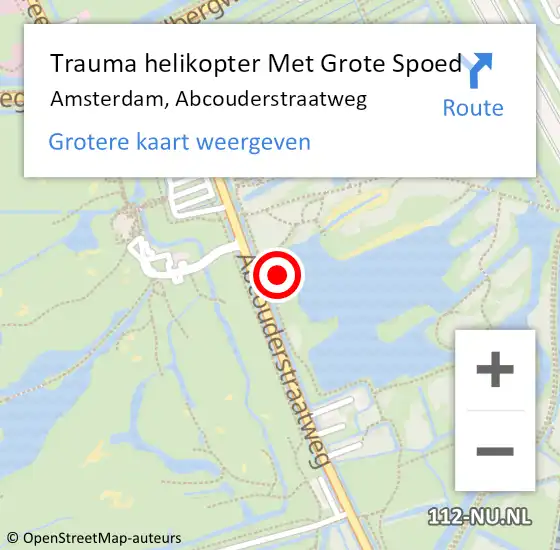 Locatie op kaart van de 112 melding: Trauma helikopter Met Grote Spoed Naar Amsterdam, Abcouderstraatweg op 10 augustus 2023 13:55