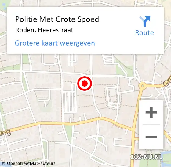 Locatie op kaart van de 112 melding: Politie Met Grote Spoed Naar Roden, Heerestraat op 11 augustus 2023 16:56