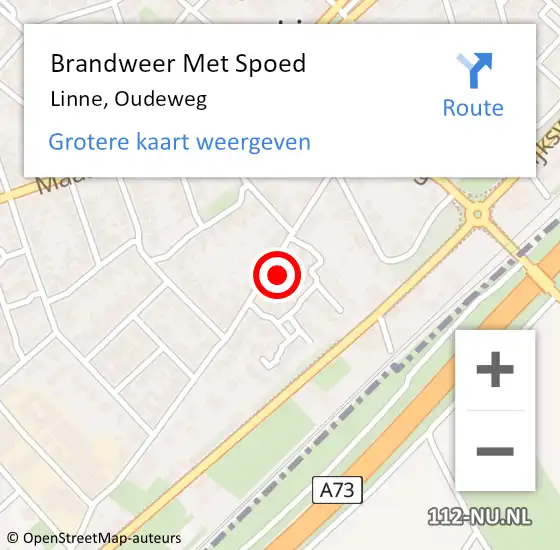 Locatie op kaart van de 112 melding: Brandweer Met Spoed Naar Linne, Oudeweg op 15 augustus 2023 07:50