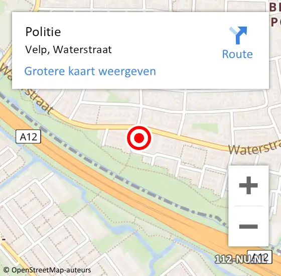 Locatie op kaart van de 112 melding: Politie Velp, Waterstraat op 16 augustus 2023 10:13