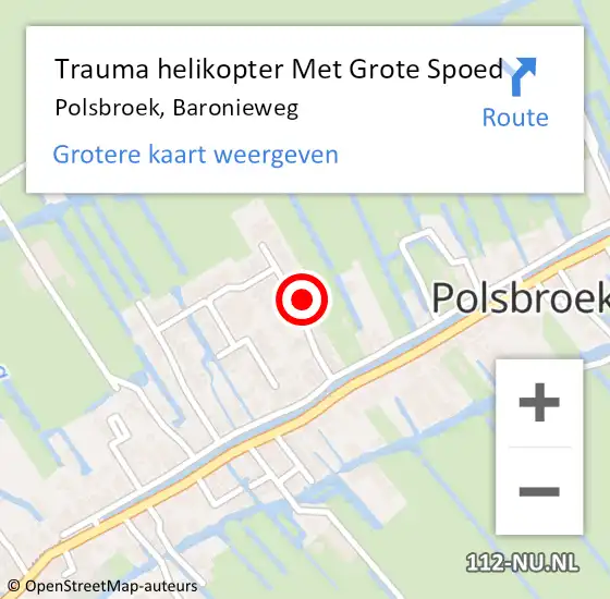 Locatie op kaart van de 112 melding: Trauma helikopter Met Grote Spoed Naar Polsbroek, Baronieweg op 17 augustus 2023 19:21