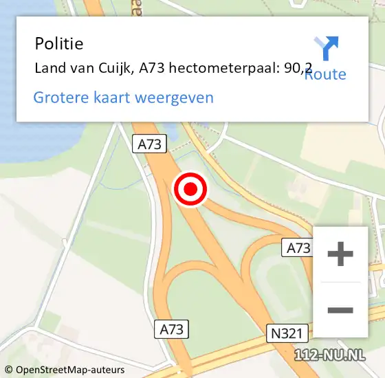 Locatie op kaart van de 112 melding: Politie Land van Cuijk, A73 hectometerpaal: 90,2 op 18 augustus 2023 13:48