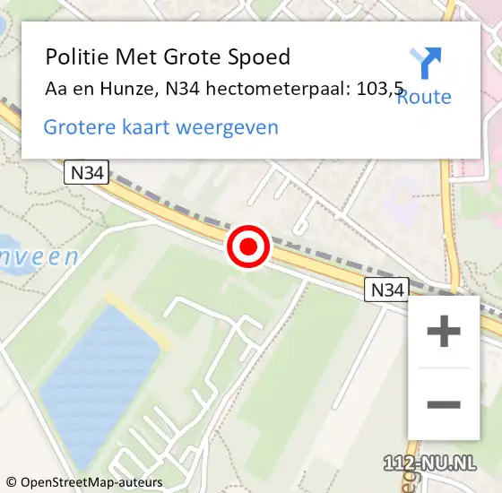 Locatie op kaart van de 112 melding: Politie Met Grote Spoed Naar Aa en Hunze, N34 hectometerpaal: 103,5 op 21 augustus 2023 15:49
