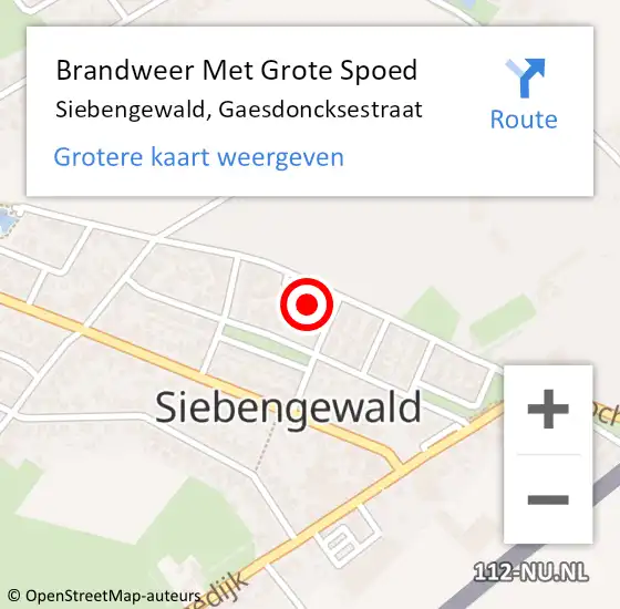 Locatie op kaart van de 112 melding: Brandweer Met Grote Spoed Naar Siebengewald, Gaesdoncksestraat op 21 augustus 2023 22:16