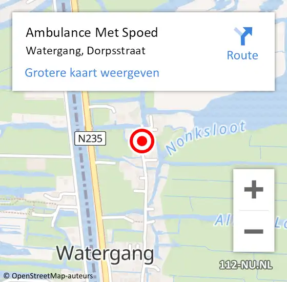 Locatie op kaart van de 112 melding: Ambulance Met Spoed Naar Watergang, Dorpsstraat op 22 augustus 2023 15:51