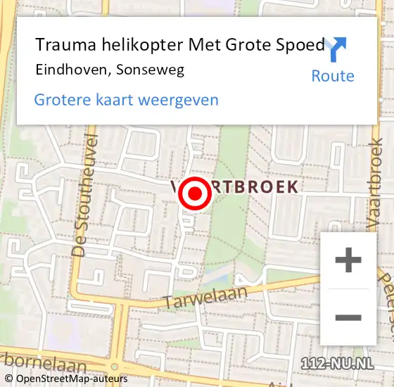 Locatie op kaart van de 112 melding: Trauma helikopter Met Grote Spoed Naar Eindhoven, Sonseweg op 22 augustus 2023 20:06