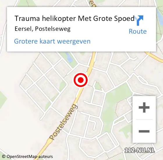 Locatie op kaart van de 112 melding: Trauma helikopter Met Grote Spoed Naar Eersel, Postelseweg op 23 augustus 2023 14:12