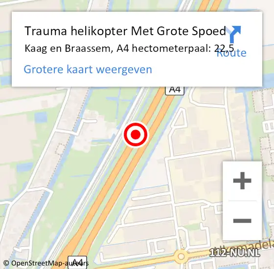 Locatie op kaart van de 112 melding: Trauma helikopter Met Grote Spoed Naar Kaag en Braassem, A4 hectometerpaal: 22,5 op 29 augustus 2023 07:26
