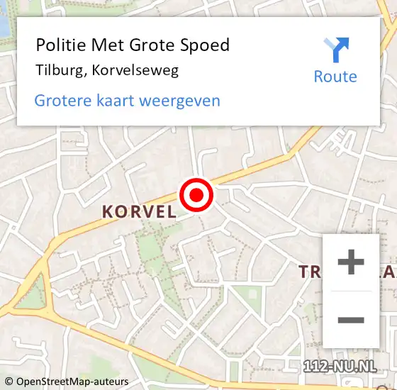Locatie op kaart van de 112 melding: Politie Met Grote Spoed Naar Tilburg, Korvelseweg op 29 augustus 2023 17:29