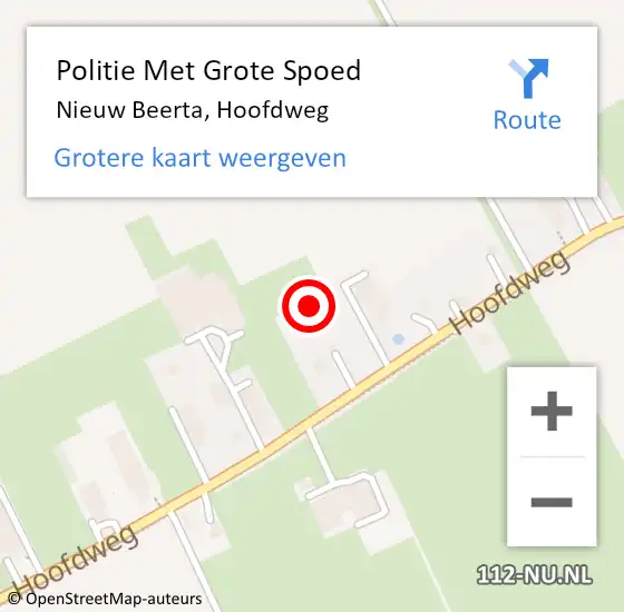 Locatie op kaart van de 112 melding: Politie Met Grote Spoed Naar Nieuw Beerta, Hoofdweg op 1 september 2023 16:26