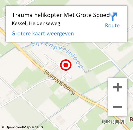 Locatie op kaart van de 112 melding: Trauma helikopter Met Grote Spoed Naar Kessel, Heldenseweg op 4 september 2023 12:45
