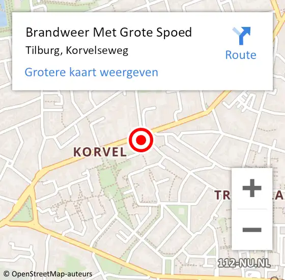 Locatie op kaart van de 112 melding: Brandweer Met Grote Spoed Naar Tilburg, Korvelseweg op 5 september 2023 09:43